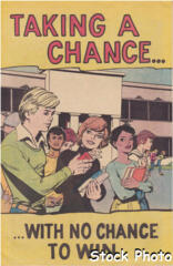 Taking a Chance...With No Chance to Win © 1976 Commercial Comics